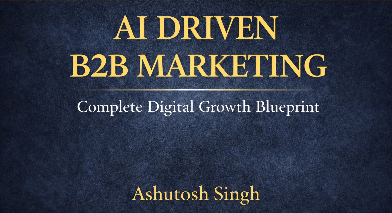 AI Driven B2B Marketing