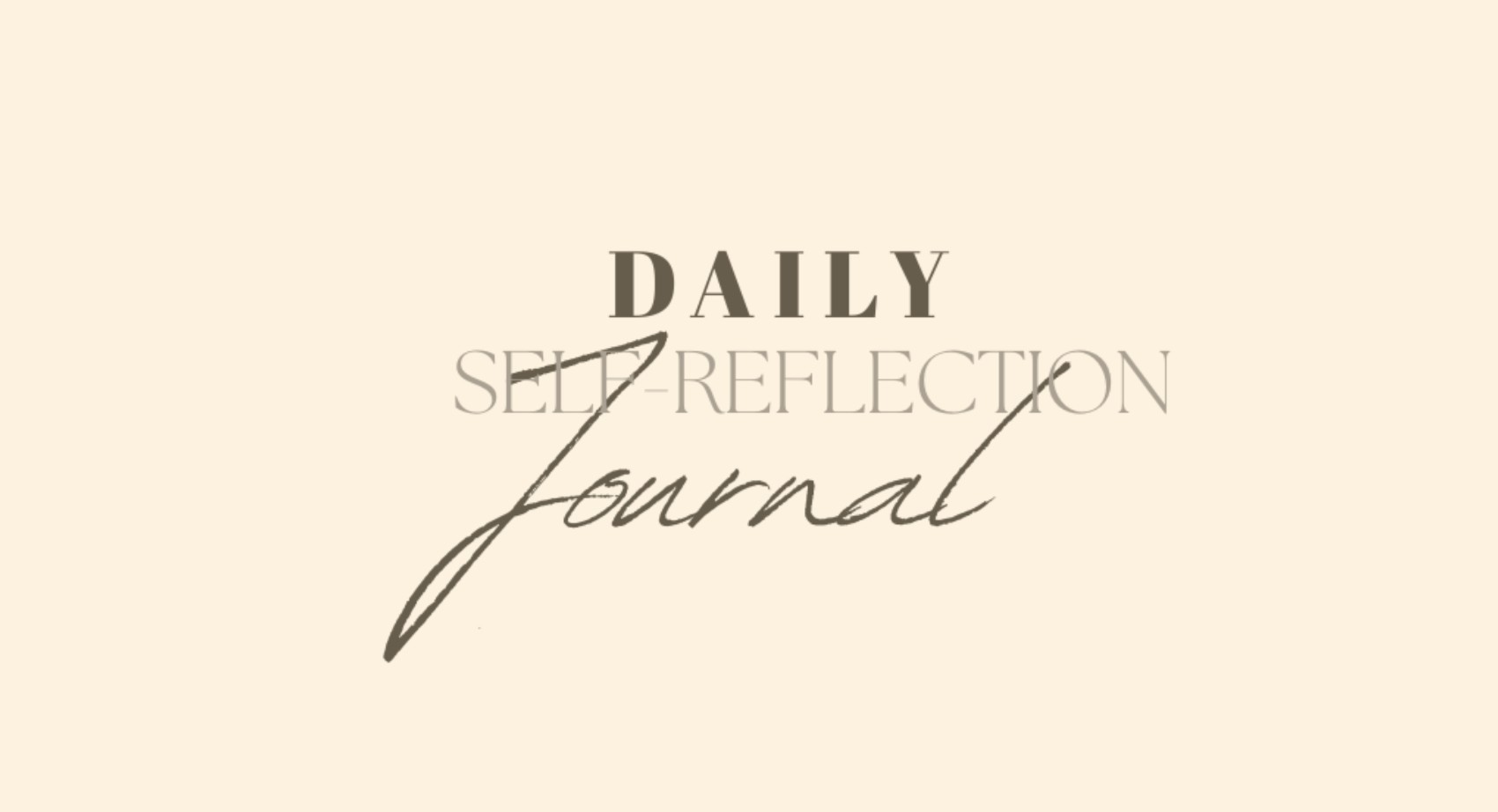 Daily Self-Reflection Journal
