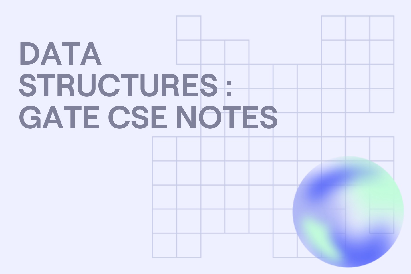 DATA STRUCTURES : GATE CSE NOTES