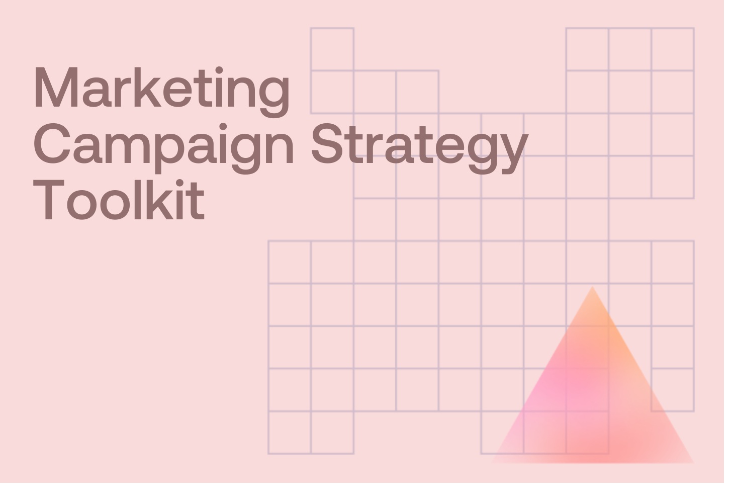 Marketing Campaign Strategy Toolkit