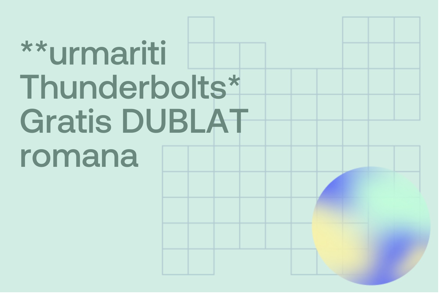 **urmariti Thunderbolts* Gratis DUBLAT romana