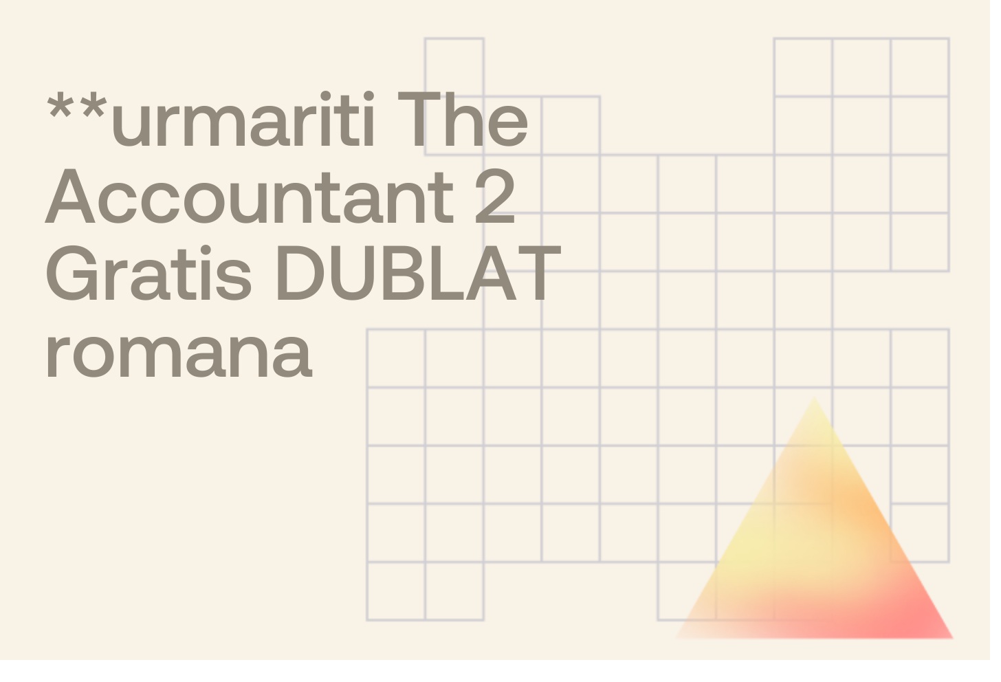 **urmariti The Accountant 2 Gratis DUBLAT romana
