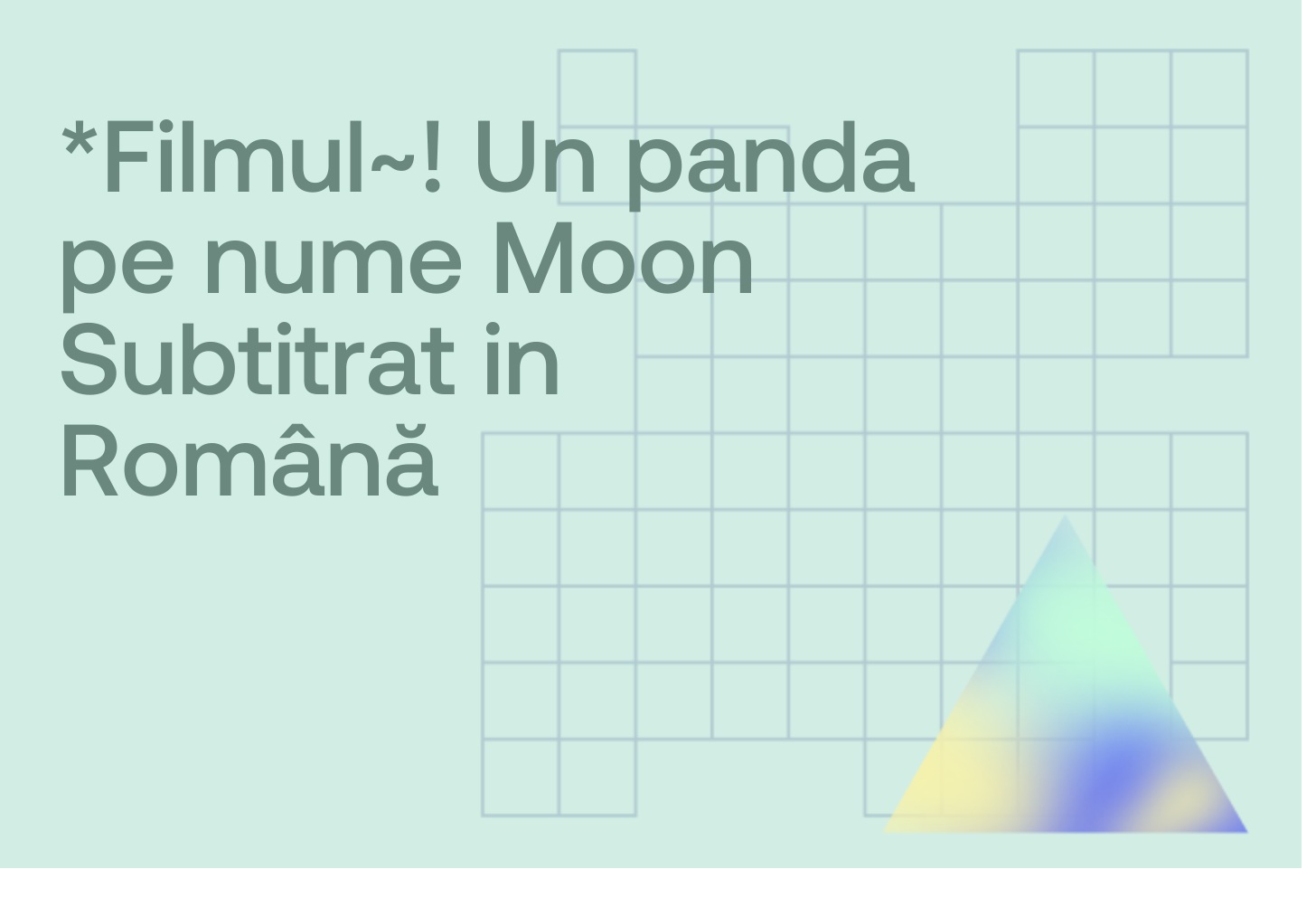 *Filmul~! Un panda pe nume Moon Subtitrat in Română