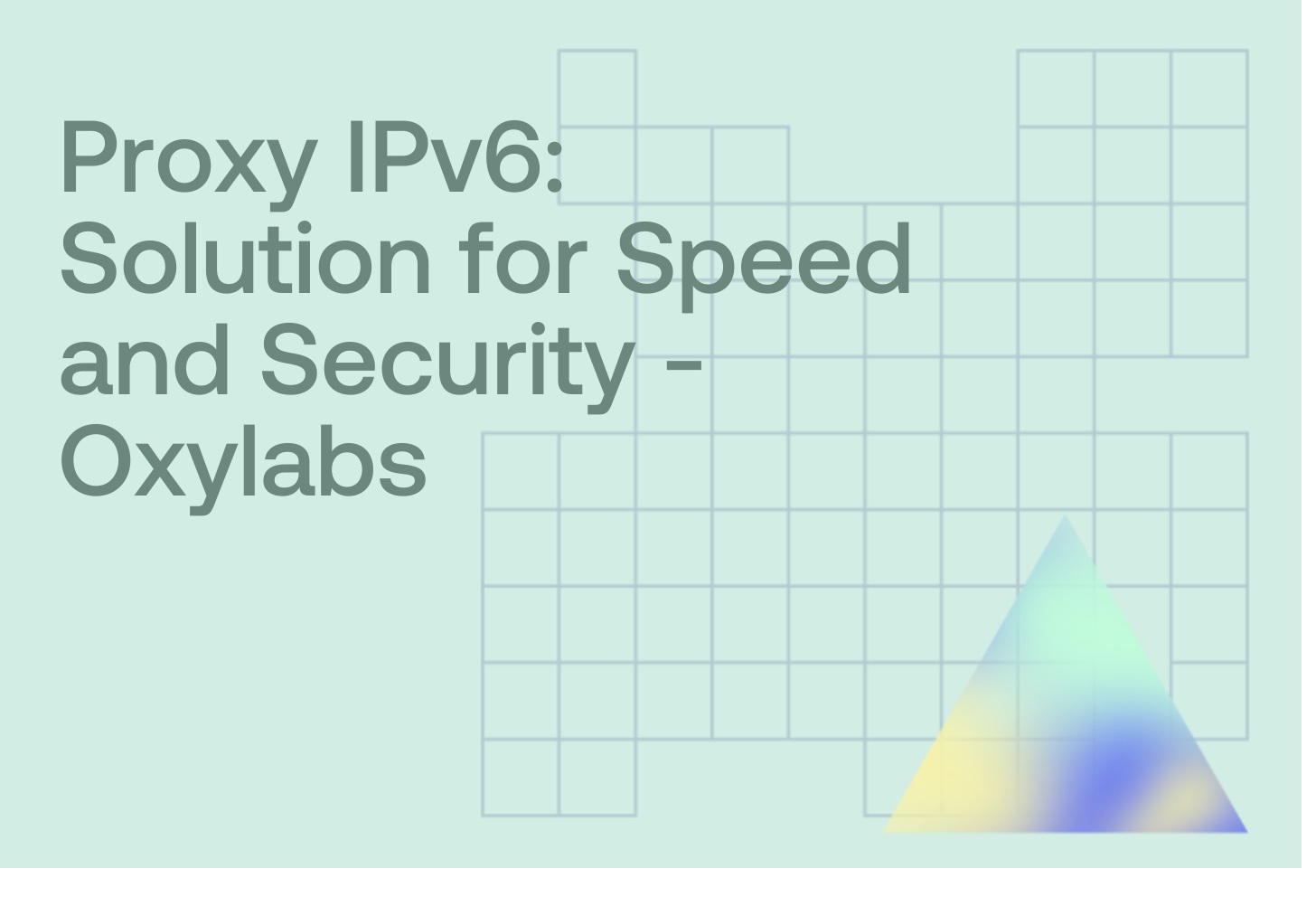 Proxy IPv6: Solution for Speed and Security - Oxylabs