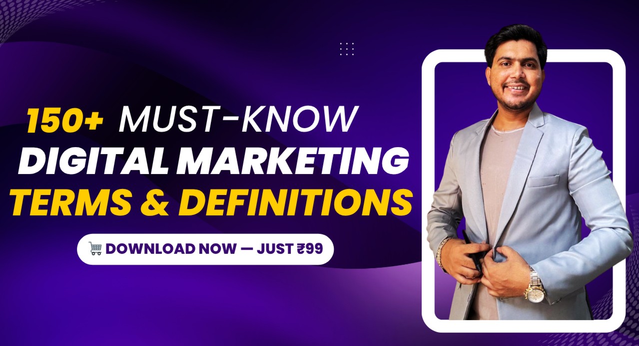 150+ Must-Know Terms Every Digital Marketer Should Know