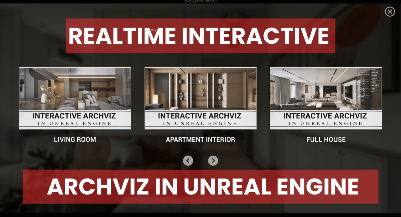 REALTIME INTERACTIVE ARCHVIZ IN UNREAL ENGINE.