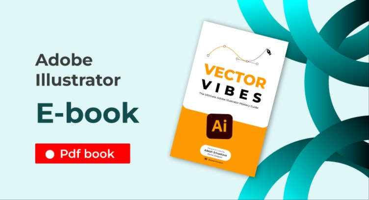 Vector Vibes: Adobe Illustrator Book