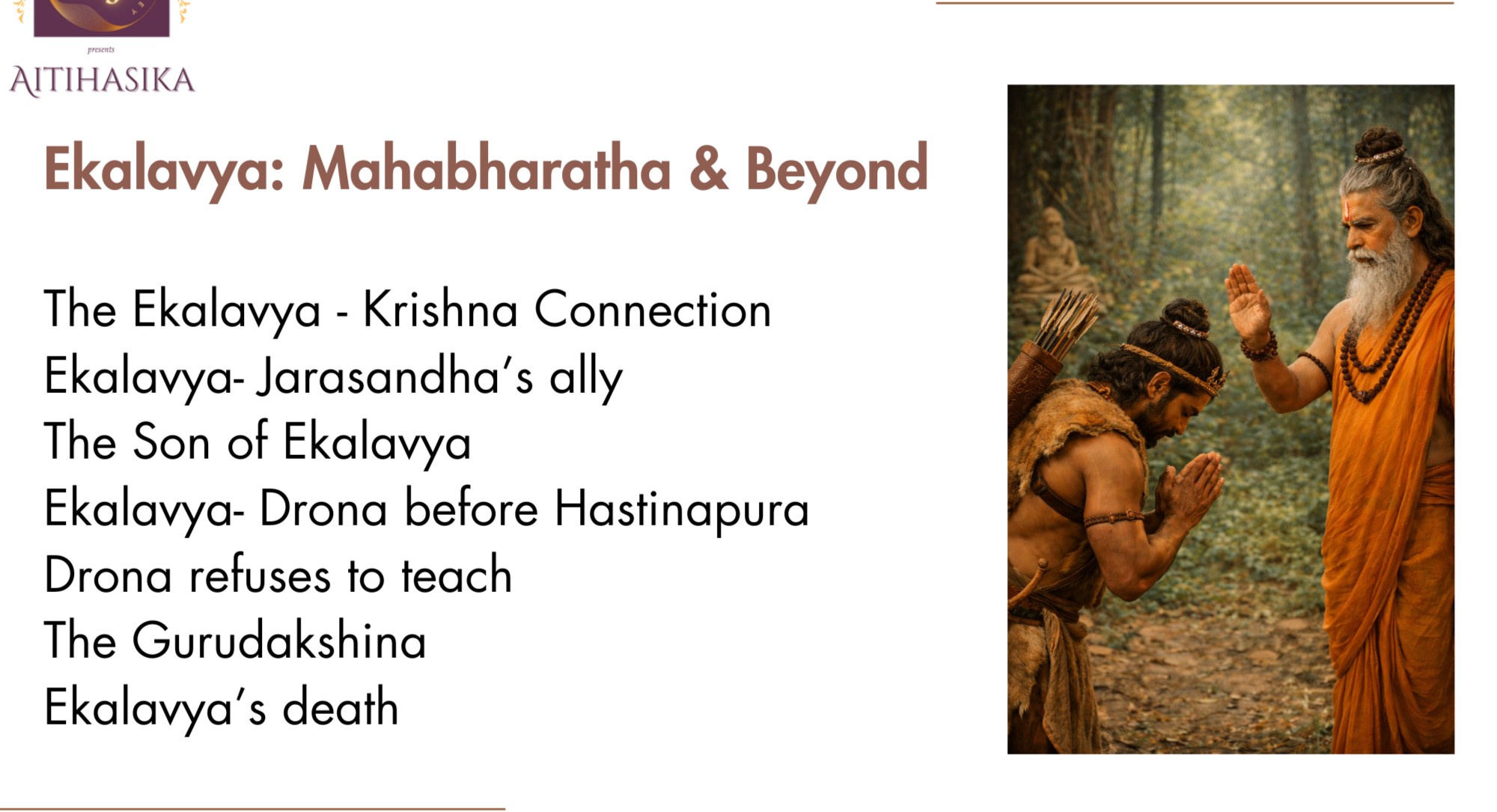 Ekalavya's Story Beyond Mahabharatha