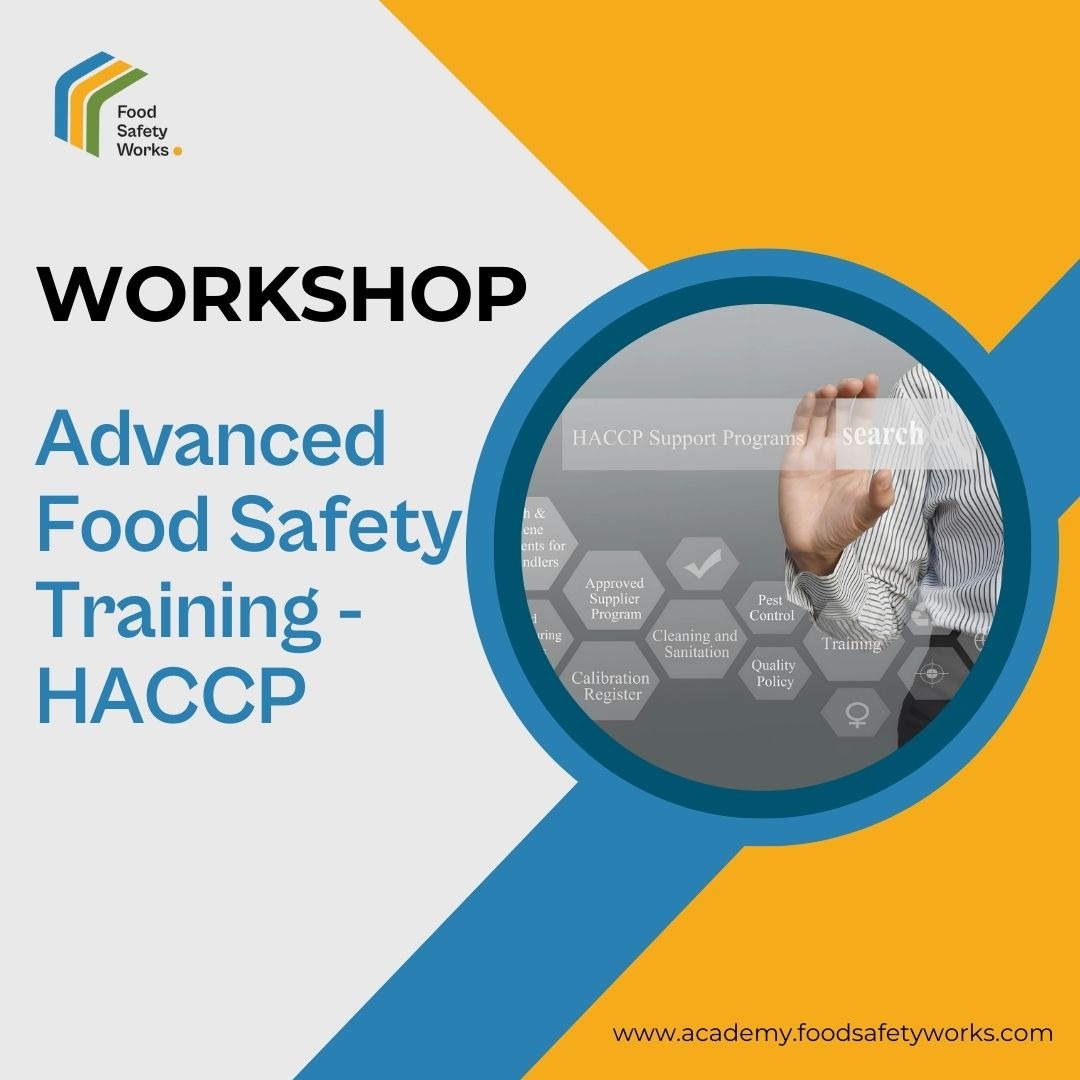 Workshop - Advanced Food Safety Training - HACCP
