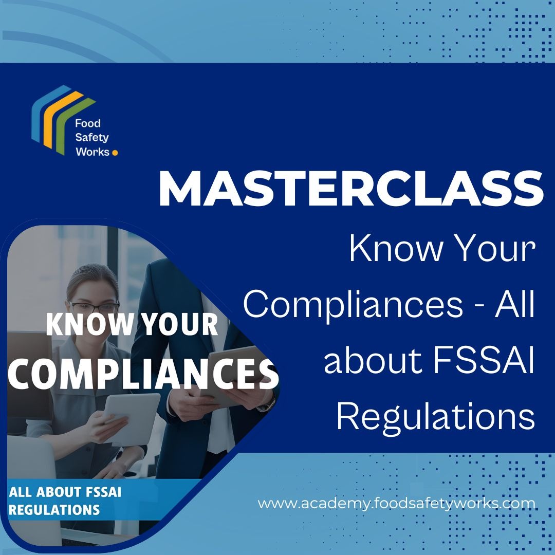 Know Your Compliances - All about FSSAI Regulations