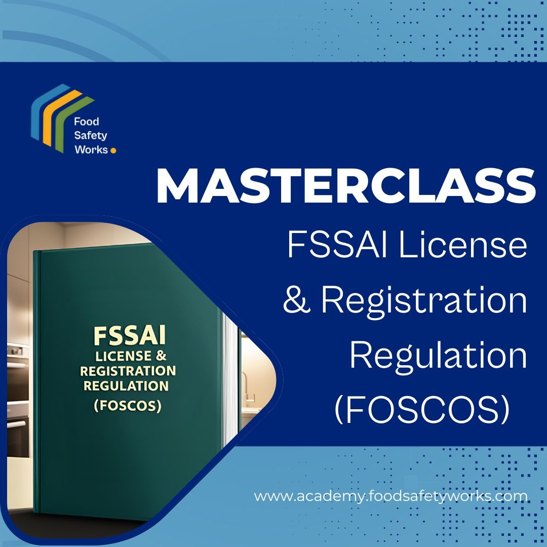FSSAI Licensing and Registration of Food Businesses Regulations