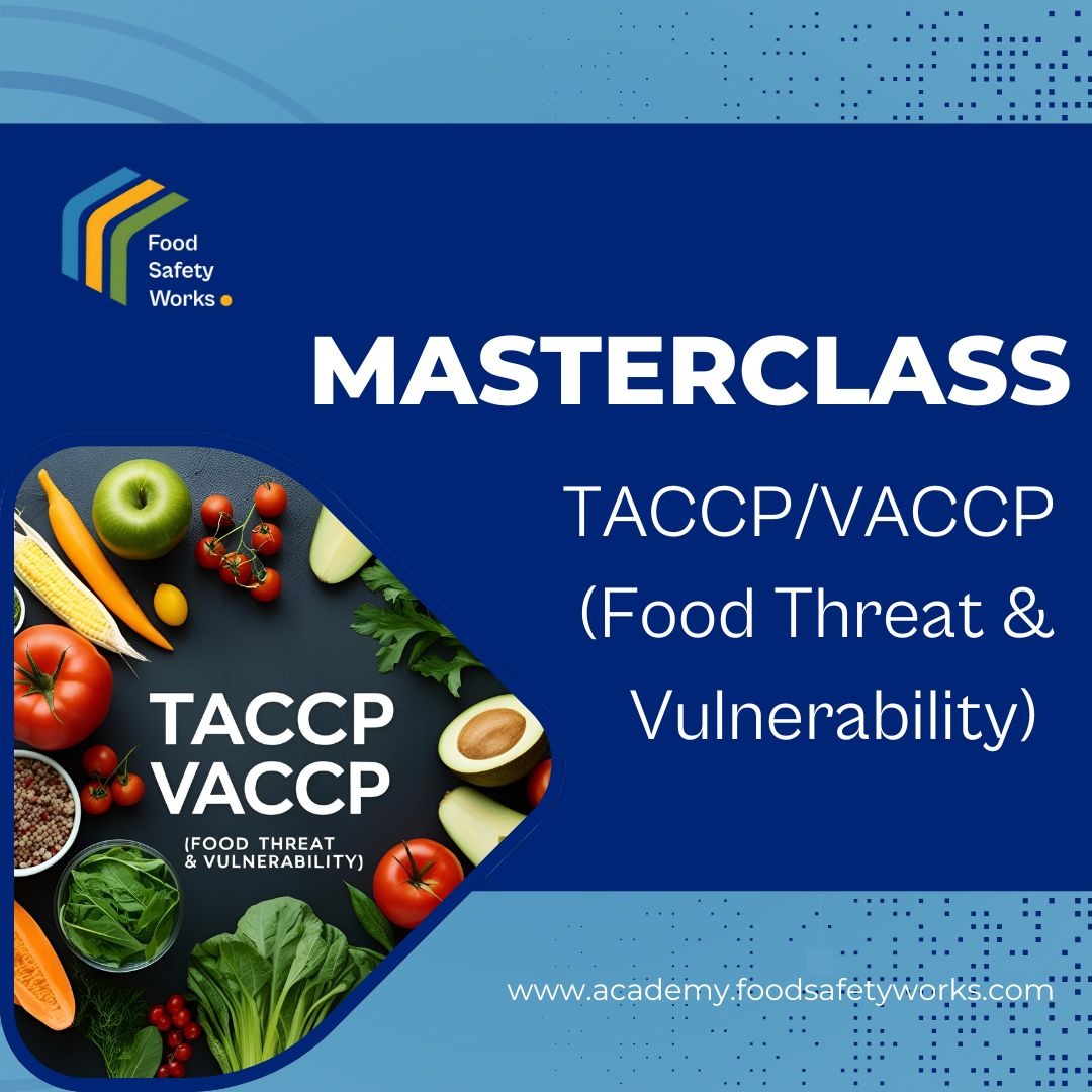 TACCP/VACCP (Food Threat & Vulnerability)