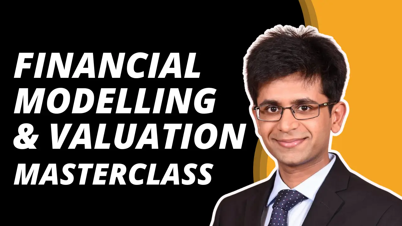 Financial Modelling & Valuation MasterClass