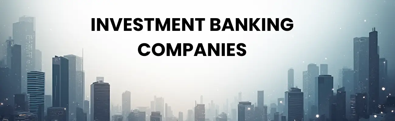 investment banking companies