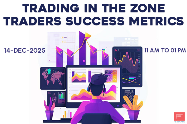 Trading in the Zone: Traders Success Metrics