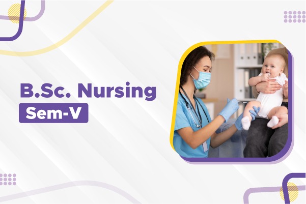 B.Sc. Nursing Sem-V