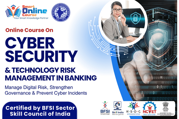 Cyber Security & Technology Risk Management in Banking