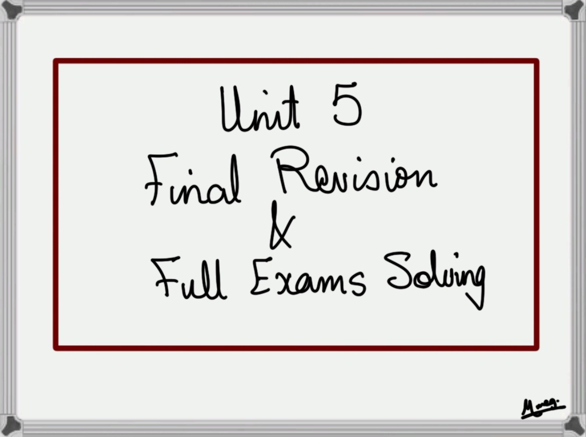 Final Revision & Full Exam Solving