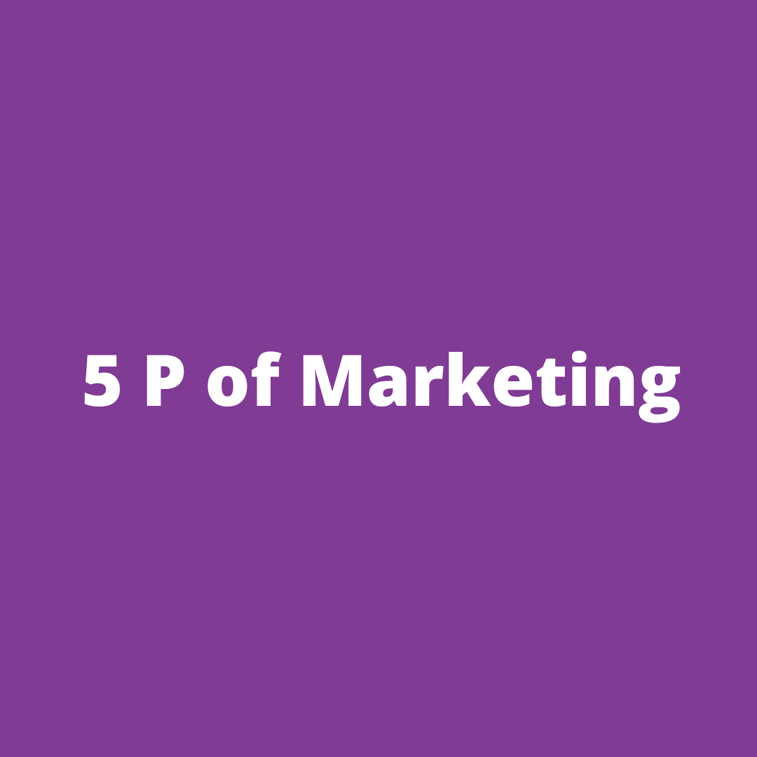 5P of Marketing!