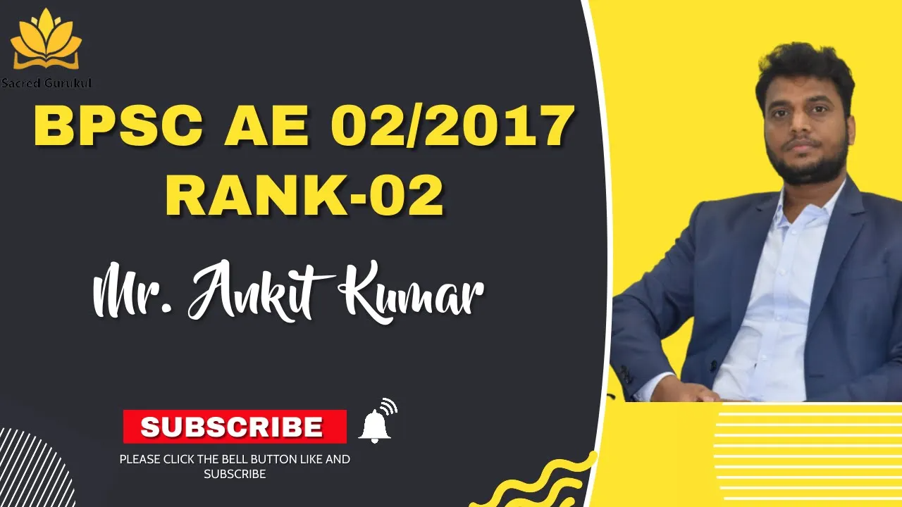 BPSC TOPPER ANKIT KUMAR | RANK-02