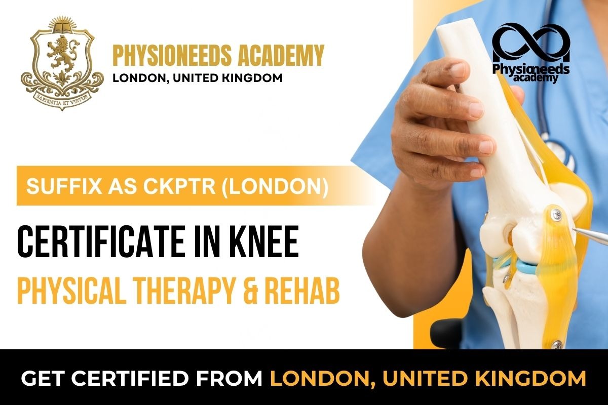 Online Certificate Course in Knee Physiotherapy and Rehab