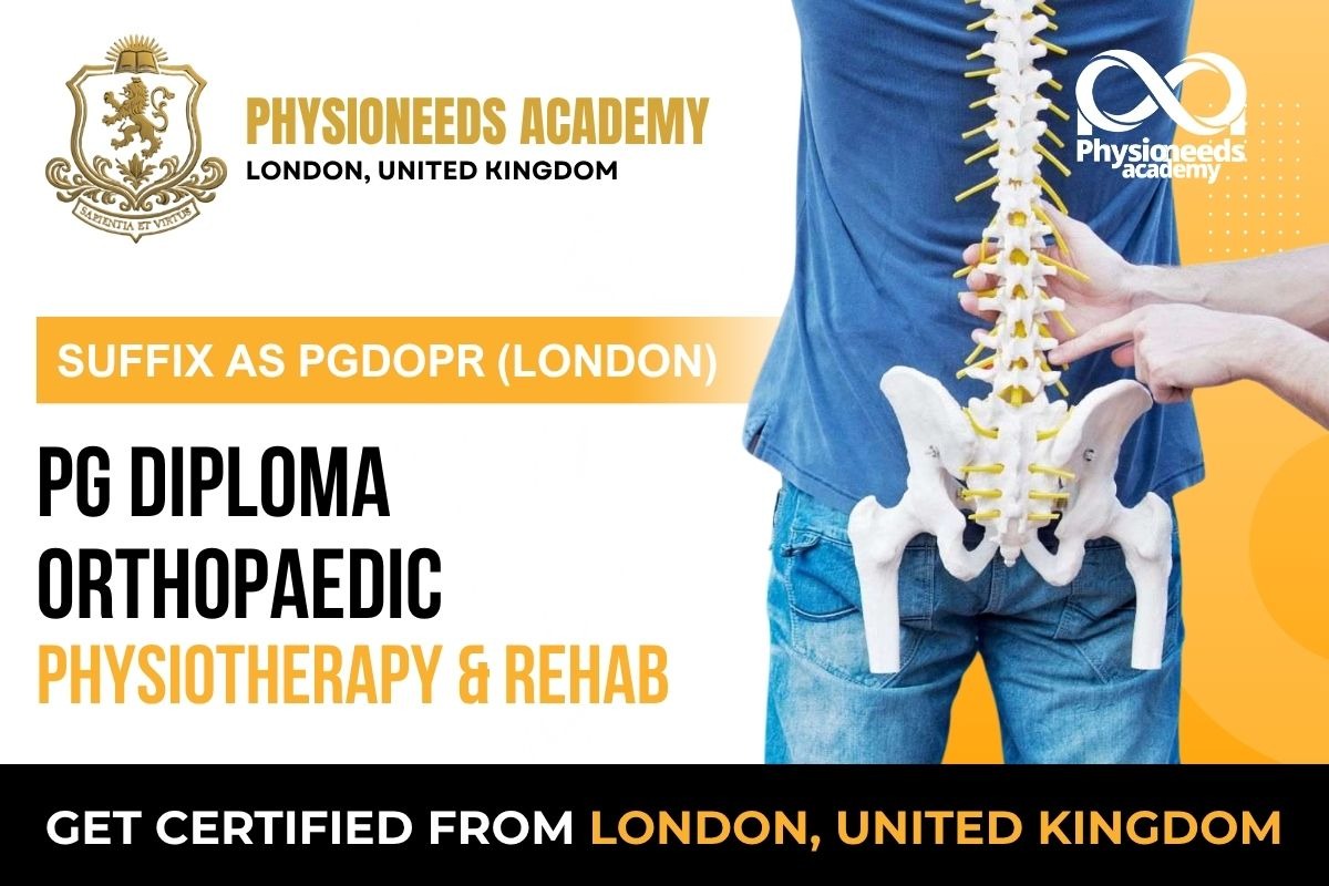PG Diploma in Orthopaedic Physiotherapy and Rehab