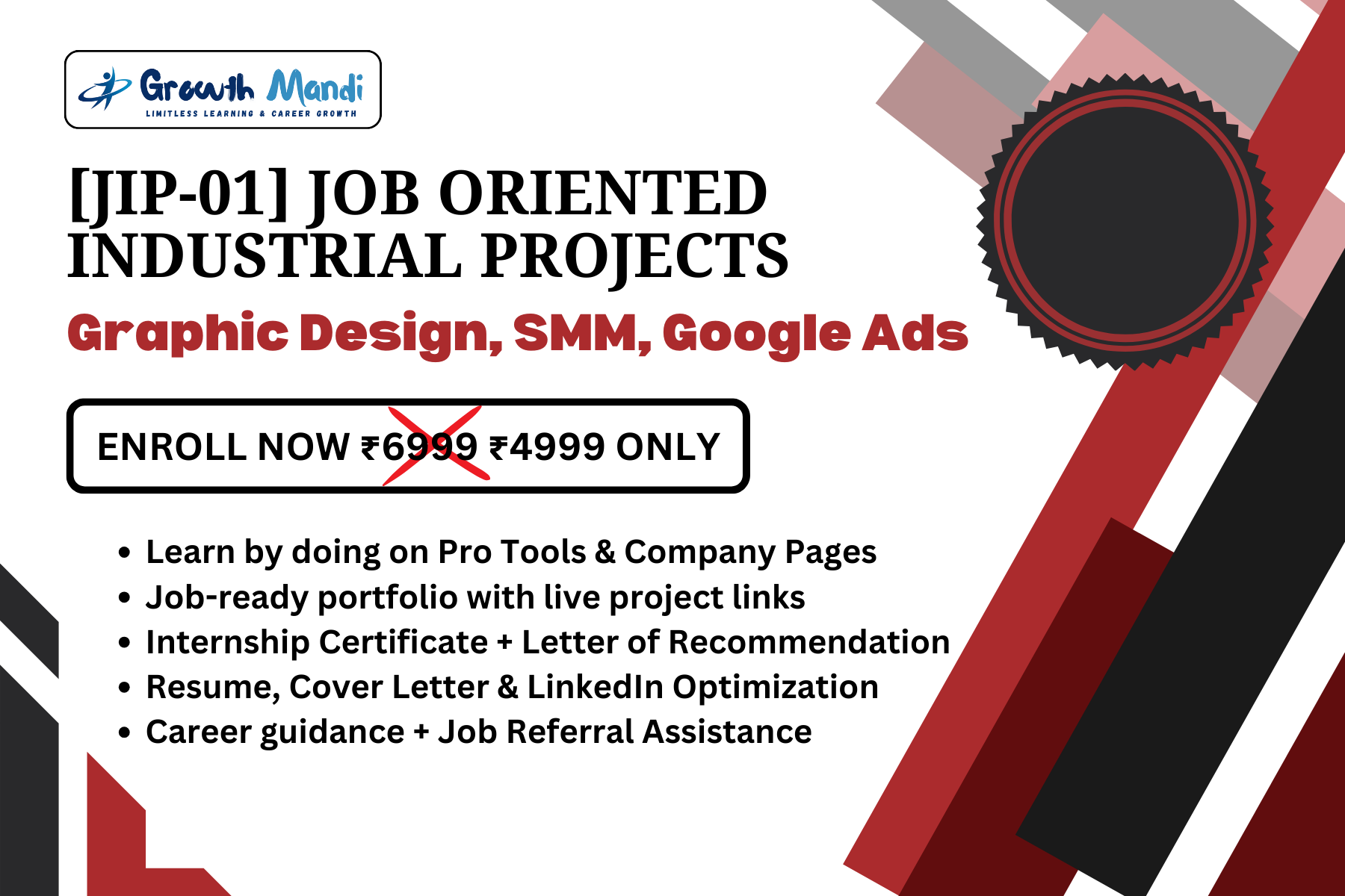 JIP-01 : Job Oriented Industrial Project : Graphic Design, SMM, Google Ads