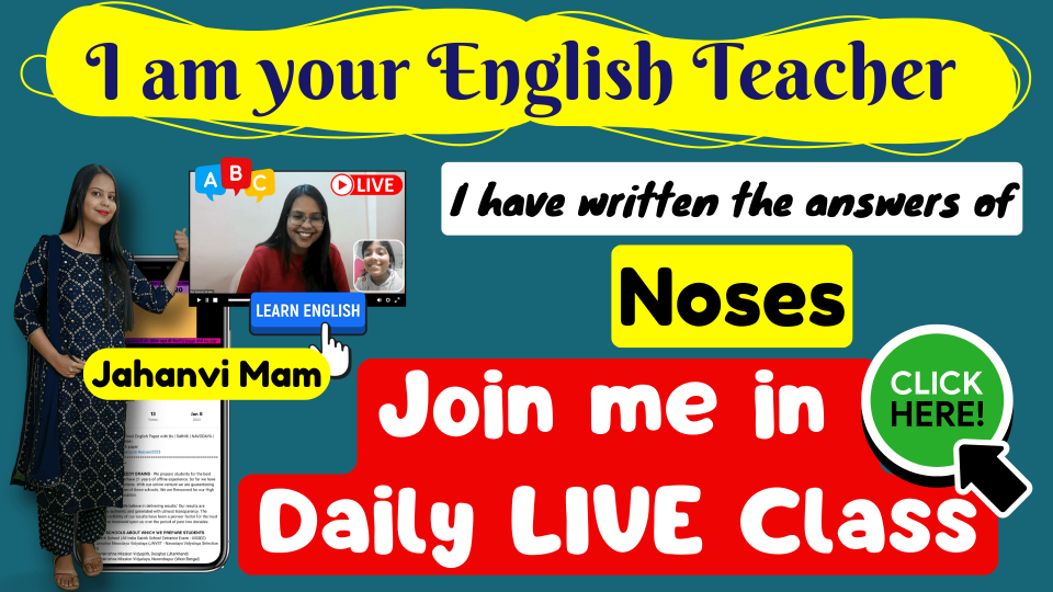 Noses Class 4 English NCERT Solutions