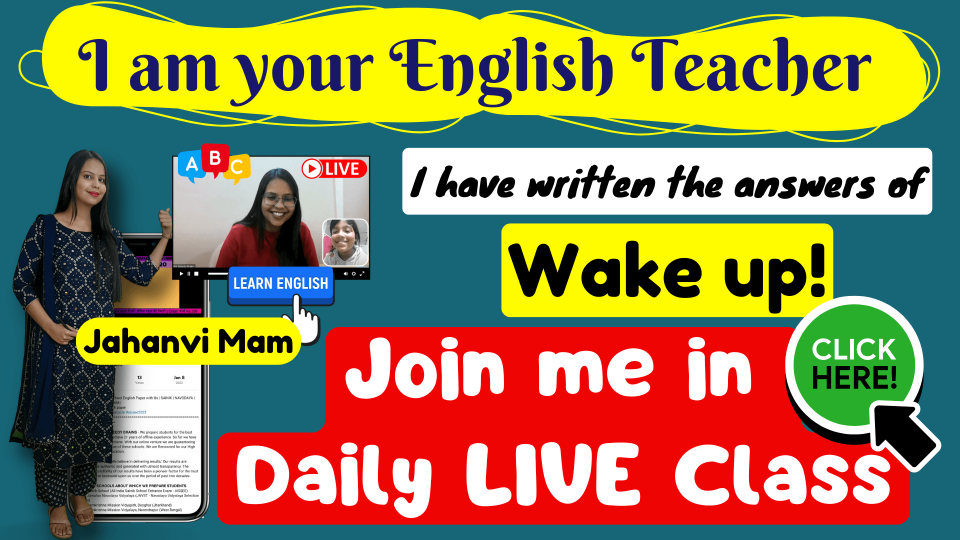 Wake Up Class 4 English NCERT Solutions