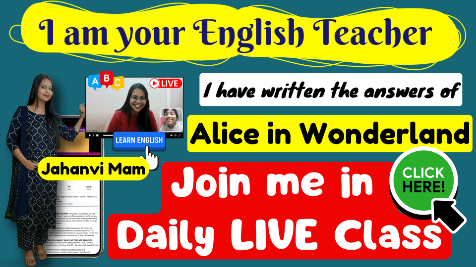 Alice in Wonderland Class 4 English NCERT Solutions