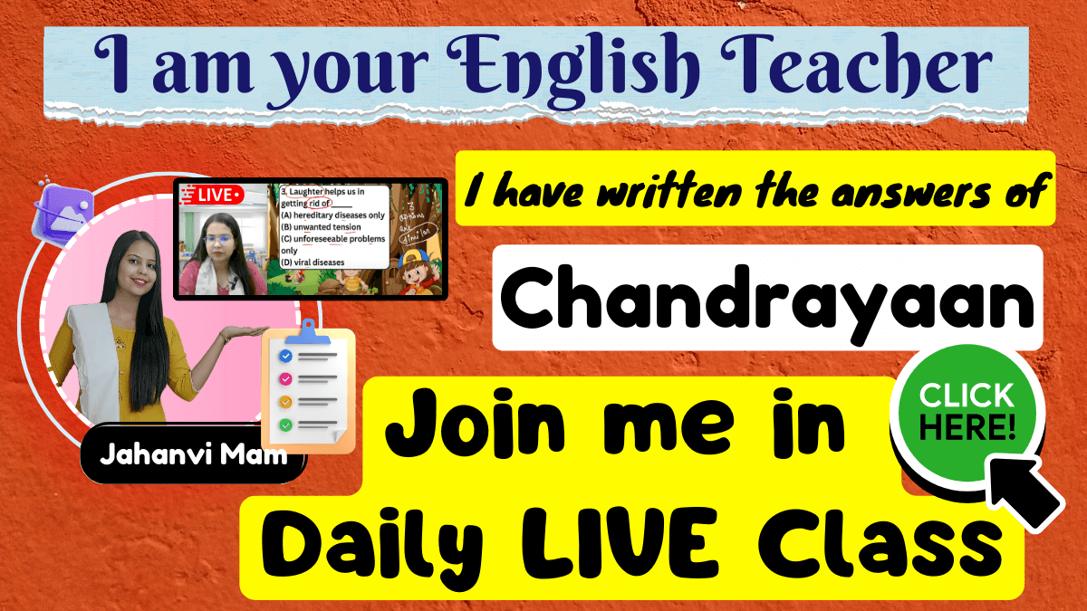 Chandrayaan Class 3 English NCERT Solution