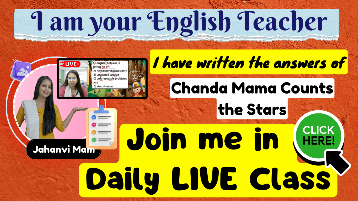 Chandamama Counts the Stars Class 3 English NCERT Solution