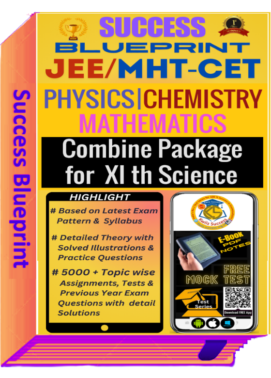 Success Blueprint - JEE for XI th Students (Physics, Chemistry & Mathematics)