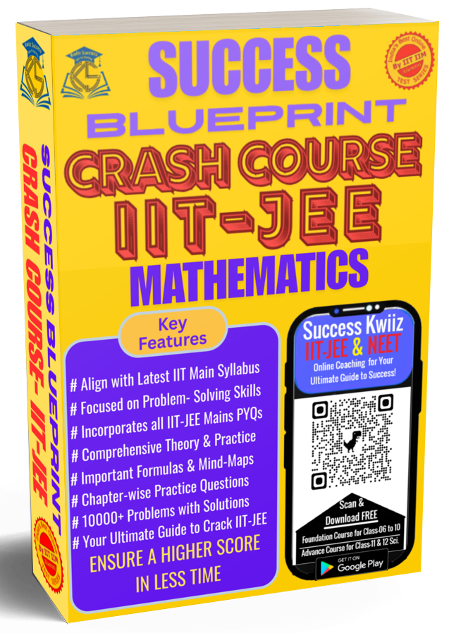 Success Blueprint - NEET for XI th Students (Physics, Chemistry & Biology)