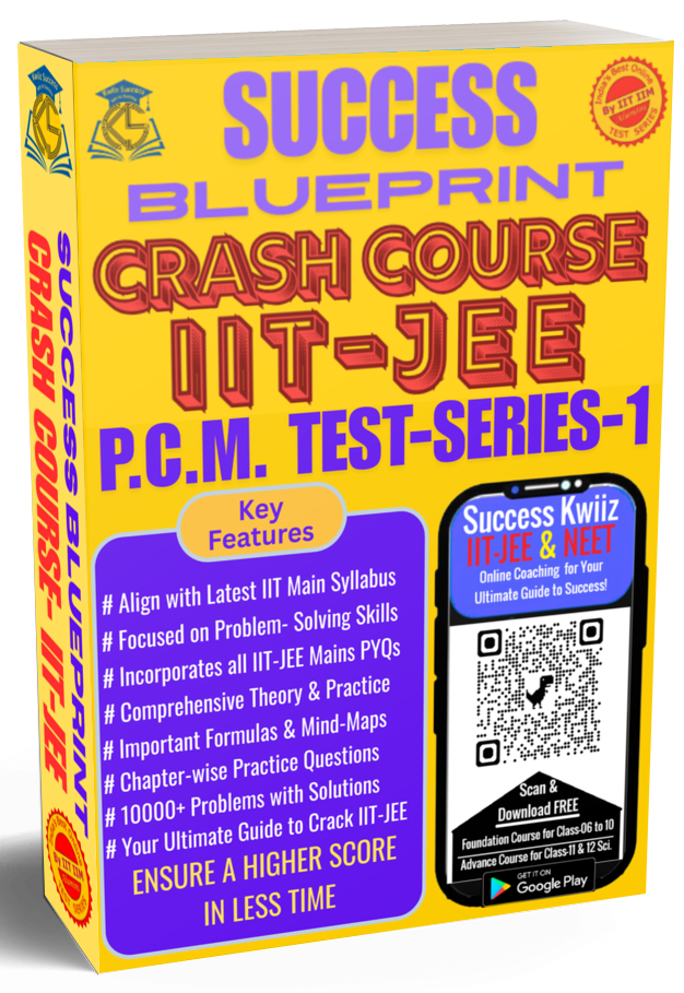 Success Blueprint - NEET for XII th Students (Physics, Chemistry & Biology)