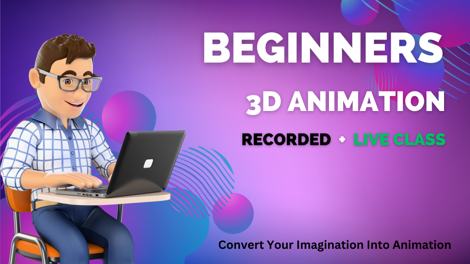 Basic To Expert 3D Animation Hindi