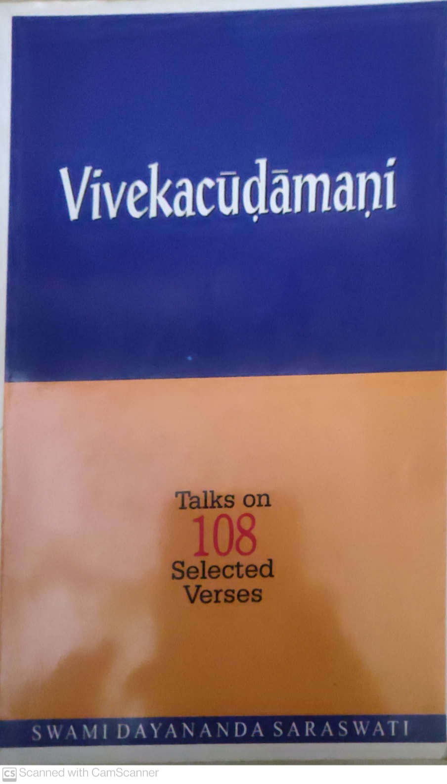 Vivekacudamani by Swami Dayananda Saraswati