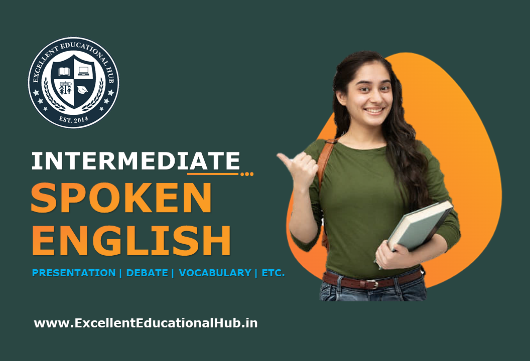 Intermediate Spoken English