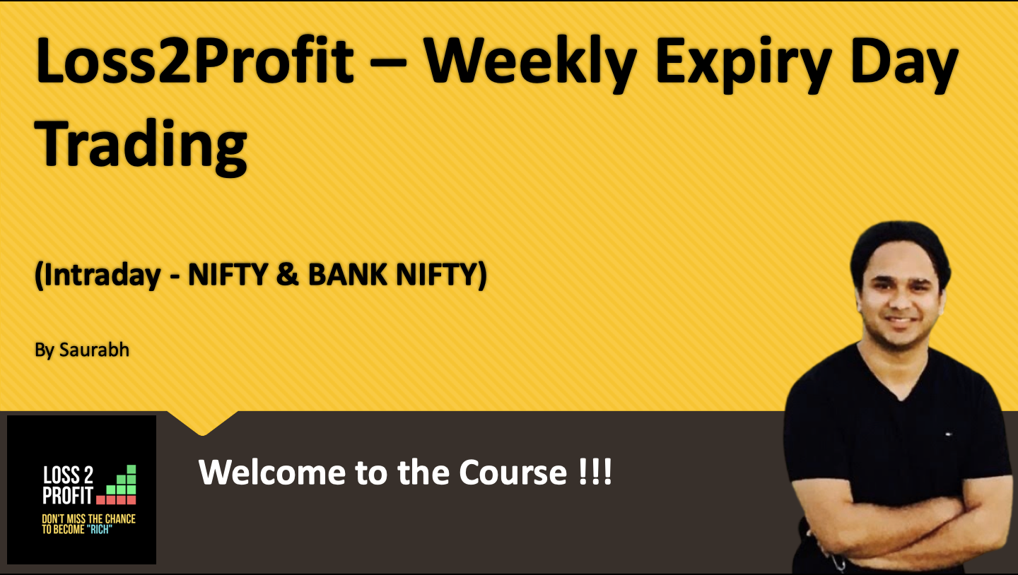 Weekly Expiry Day Trading Course
