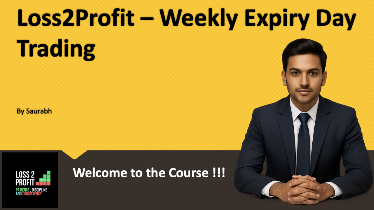 Weekly Expiry Day Trading Course