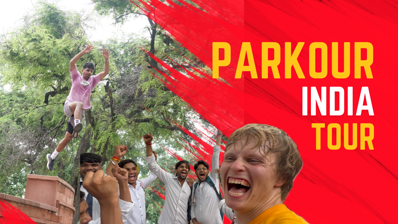 PARKOUR INDIA TOUR