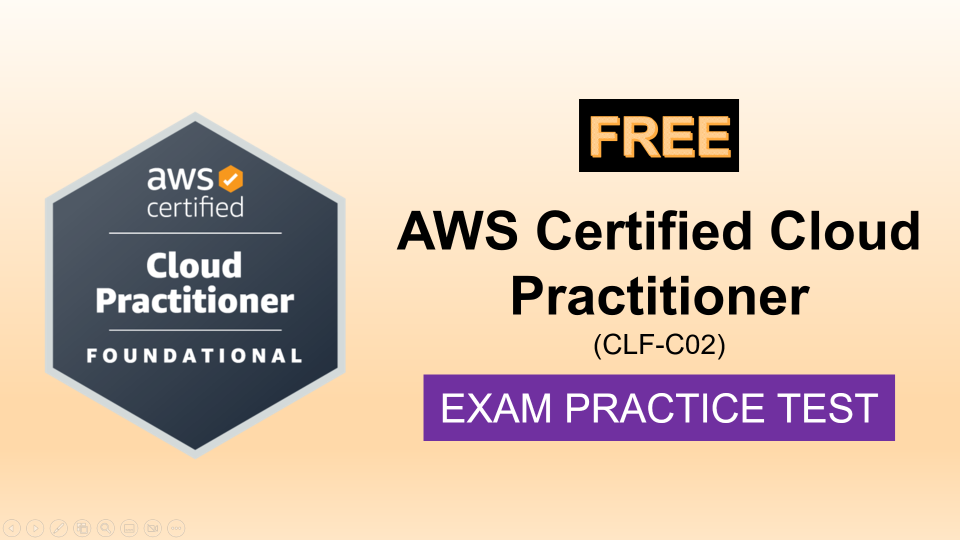 AWS Certified Cloud Practitioner CLF-C02
