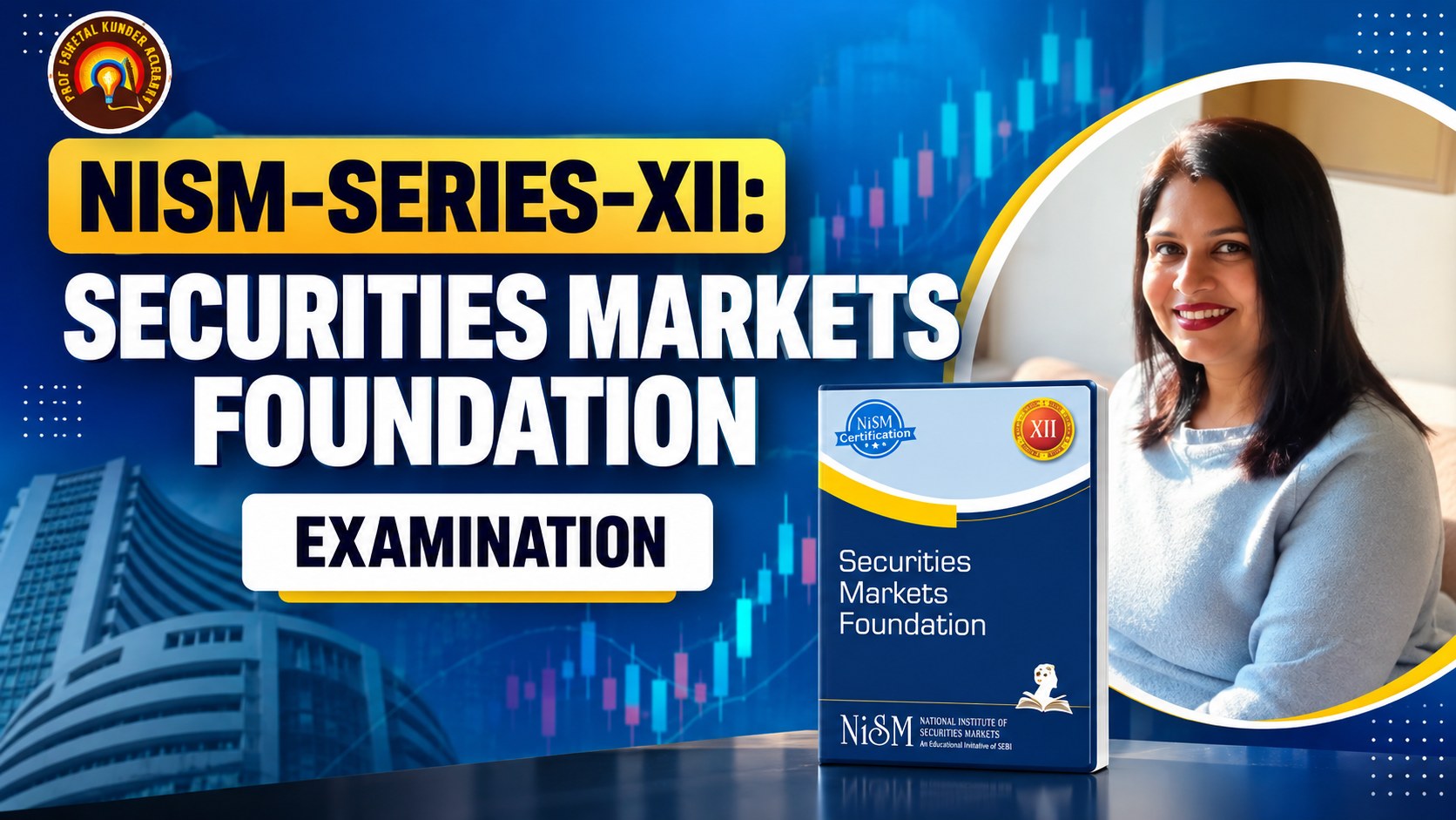 NISM Series XII Securities Markets Foundation course
