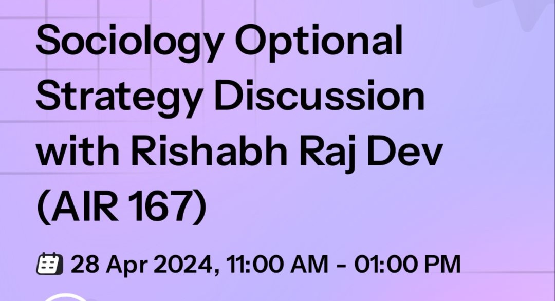 Sociology Optional Strategy Discussion with Rishabh Raj Dev (AIR 167)