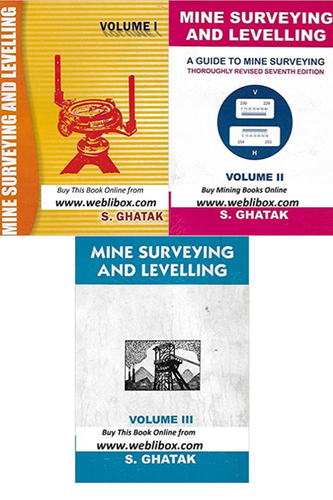 MINE SURVEYING AND LEVELLING VOL. 1+2+3 By S Ghatak (Set of 3 Books)