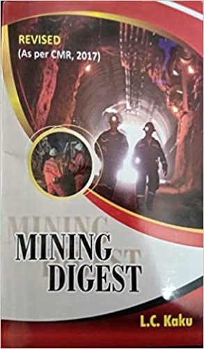 Mining Digest (Revised) By LC KAKU (Lovely Prakashan)