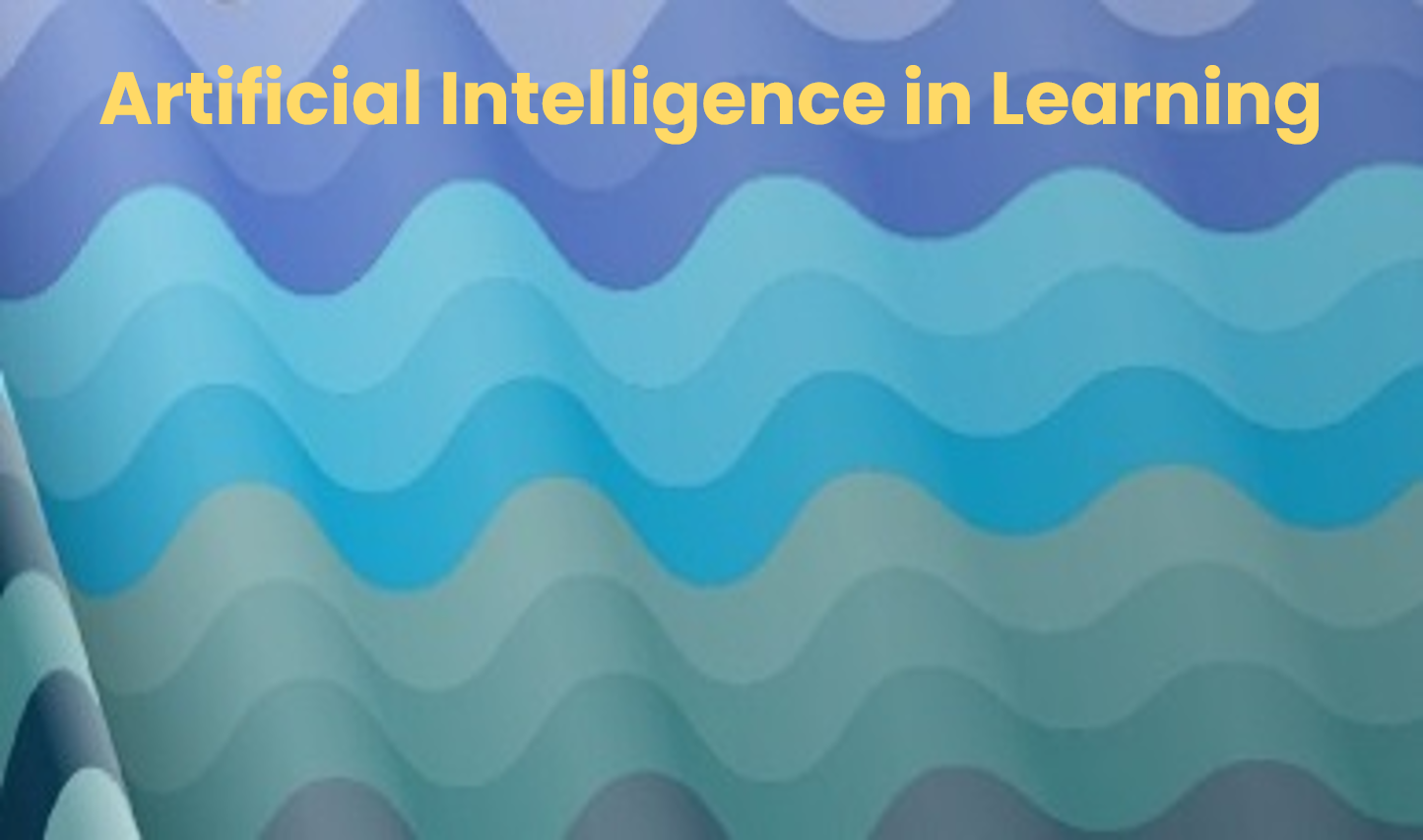 Artificial Intelligence in Learning