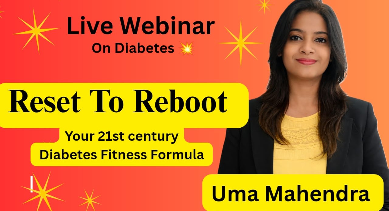 Masterclass on Diabetes Prevention & Management-Reset Your Mind and Reboot Your Lifestyle
