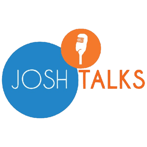 Josh Talks