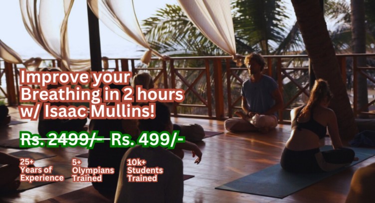 Achieve Better Breathing in Just Two One-Hour Sessions with Isaac Mullins